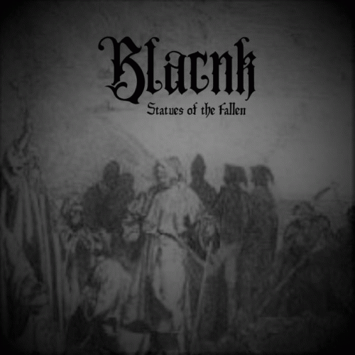 Blacnk : Statues of the Fallen